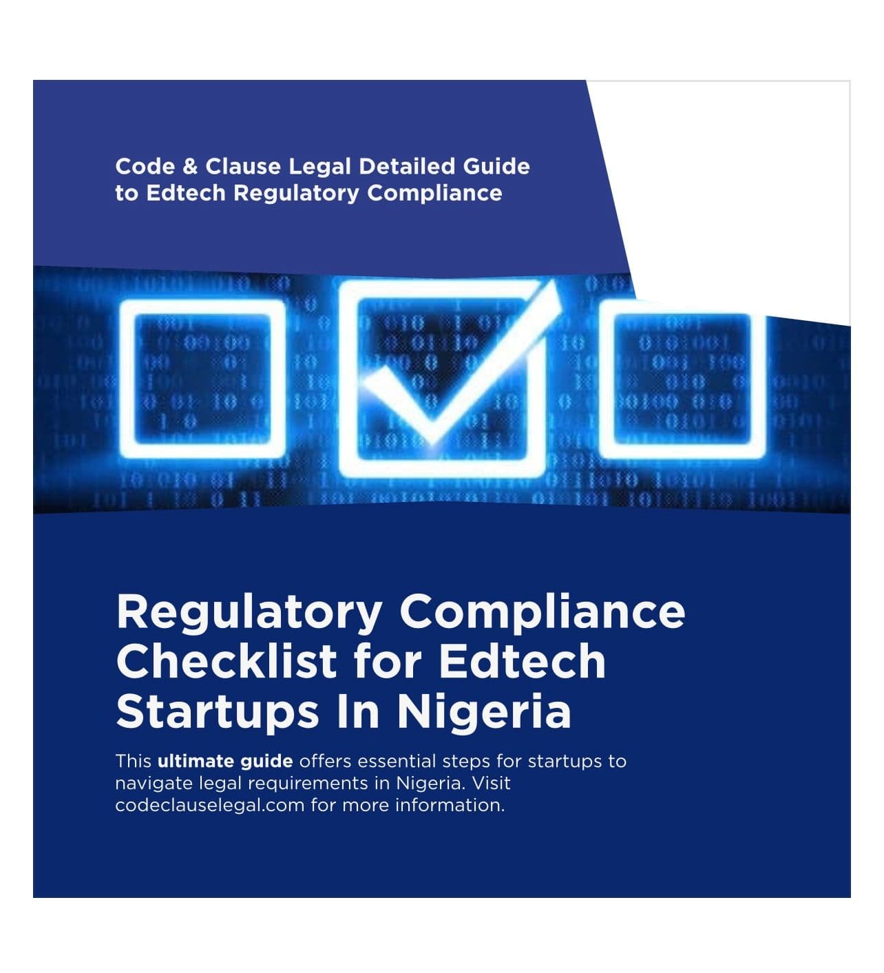 Code & Clause Legal Regulatory Compliance Checklist for Edtech Startups and Education technology startups in Nigeria
