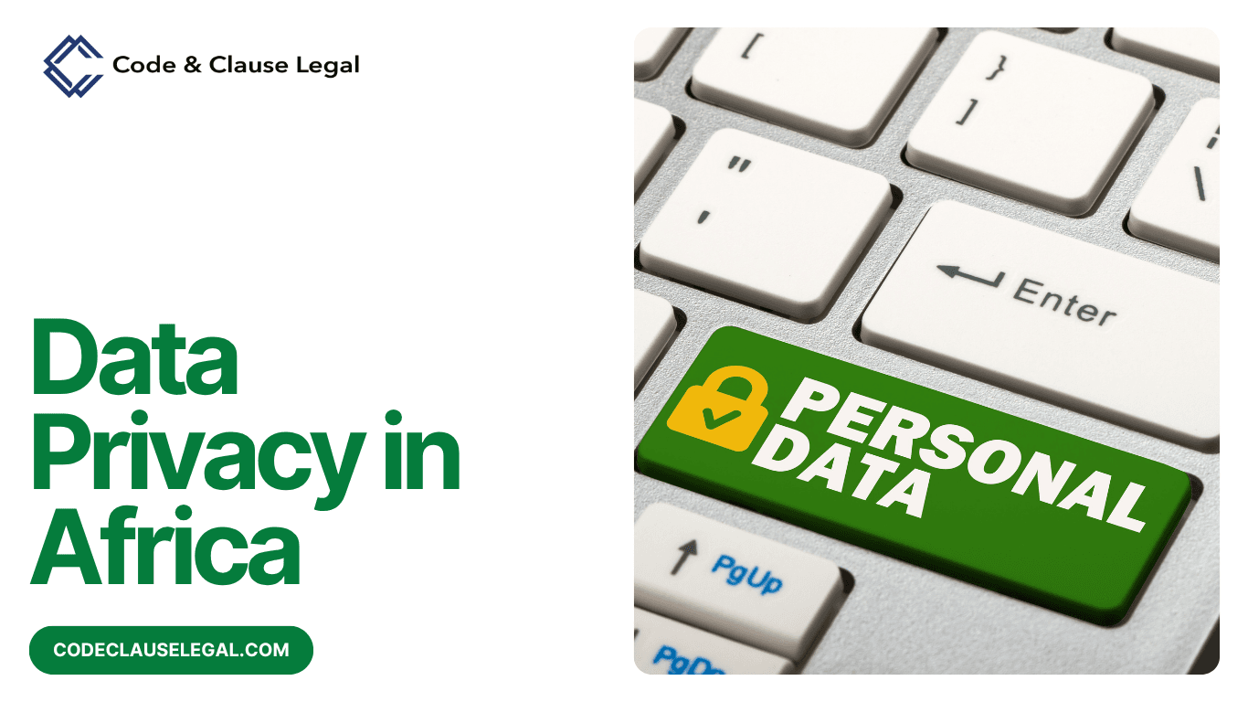 Essential Data Privacy Laws in Africa for Enterprises: Risks, Regulations & Best Practices